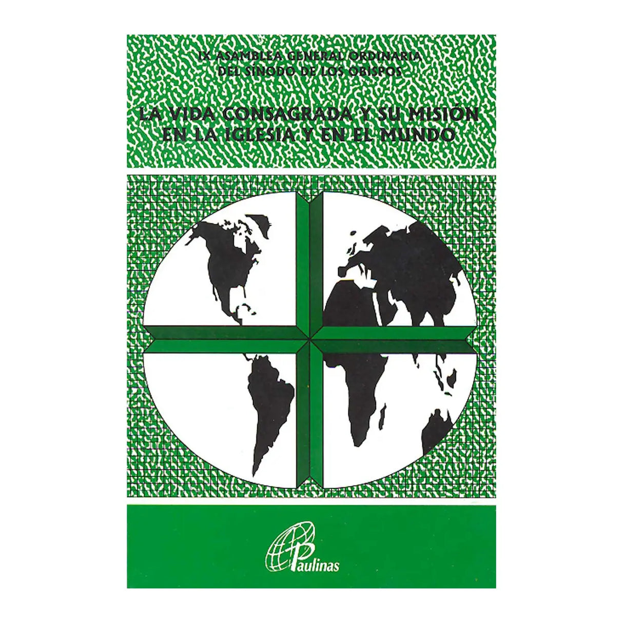 Document 123 - Consecrated Life and Its Mission in the Church