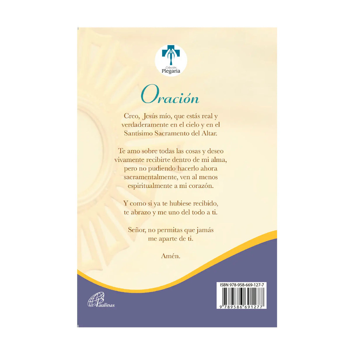 Quince minutos en compañia de Jesús Sacramentado