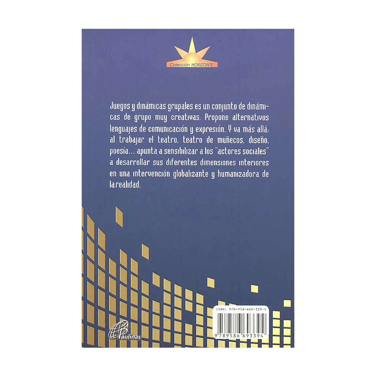 Juegos y dinámicas grupales