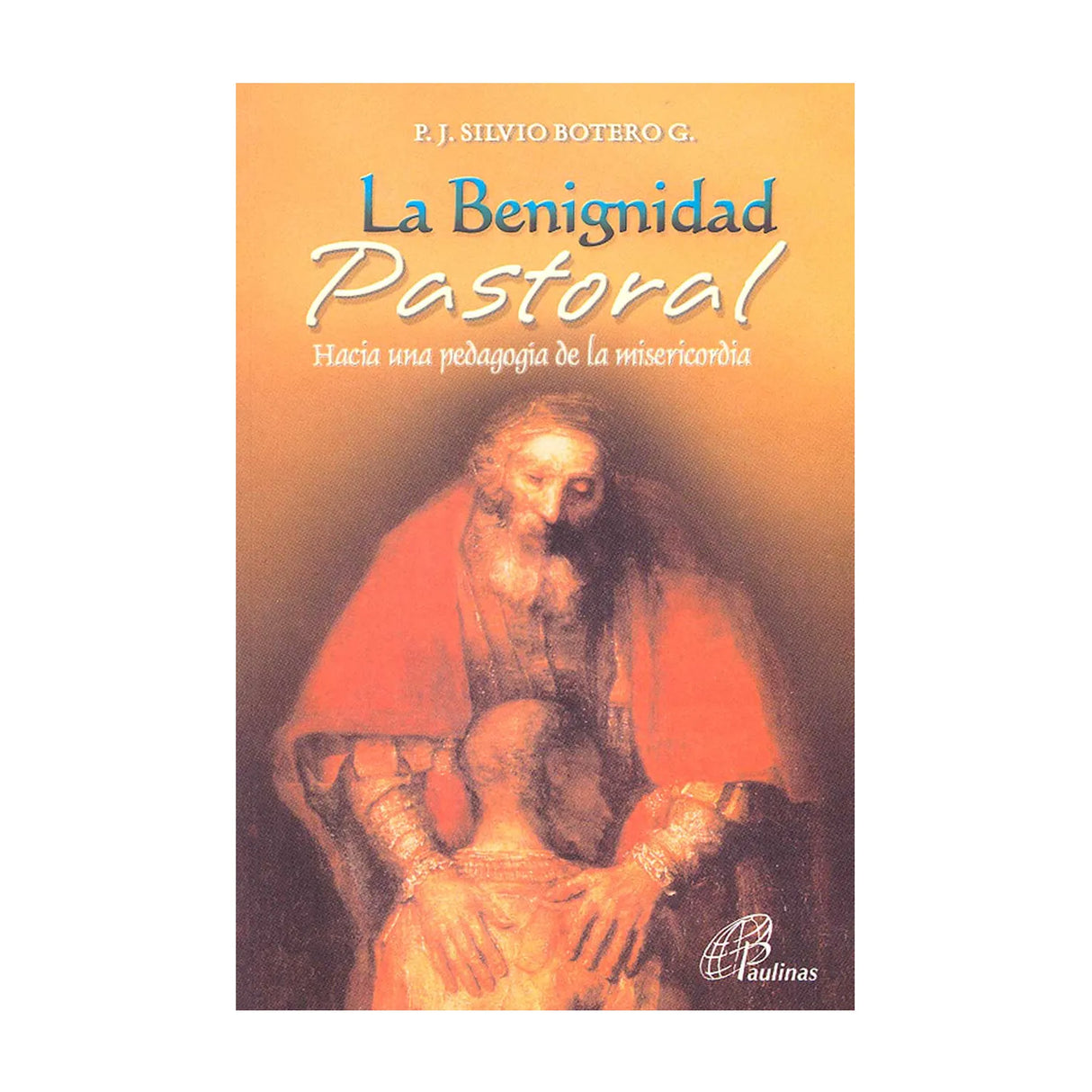 La Benignidad pastoral