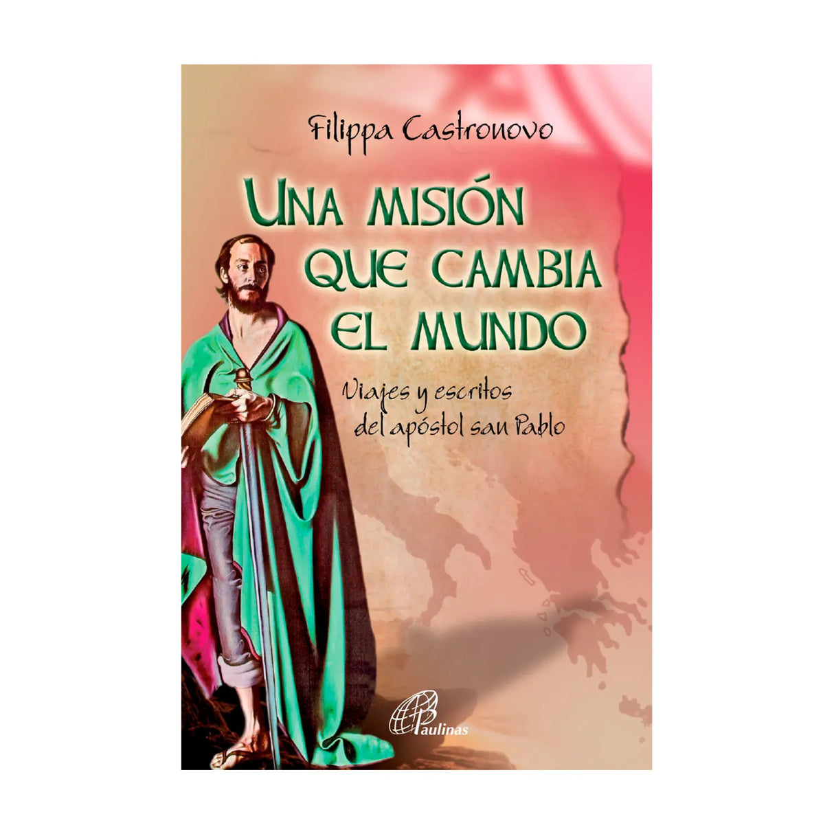 Una misión que cambia el mundo