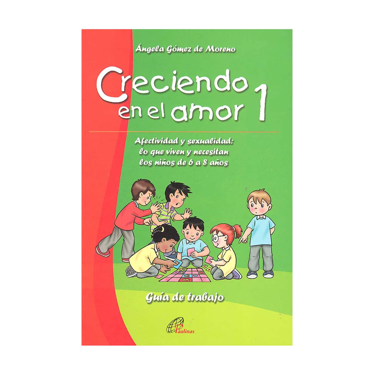 Creciendo en el amor - 1