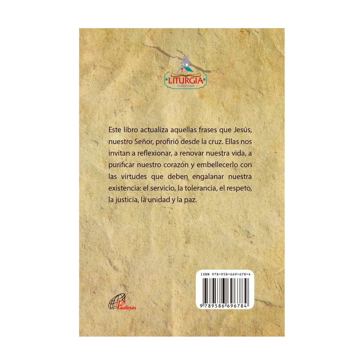 Las siete palabras de Jesús en la cruz