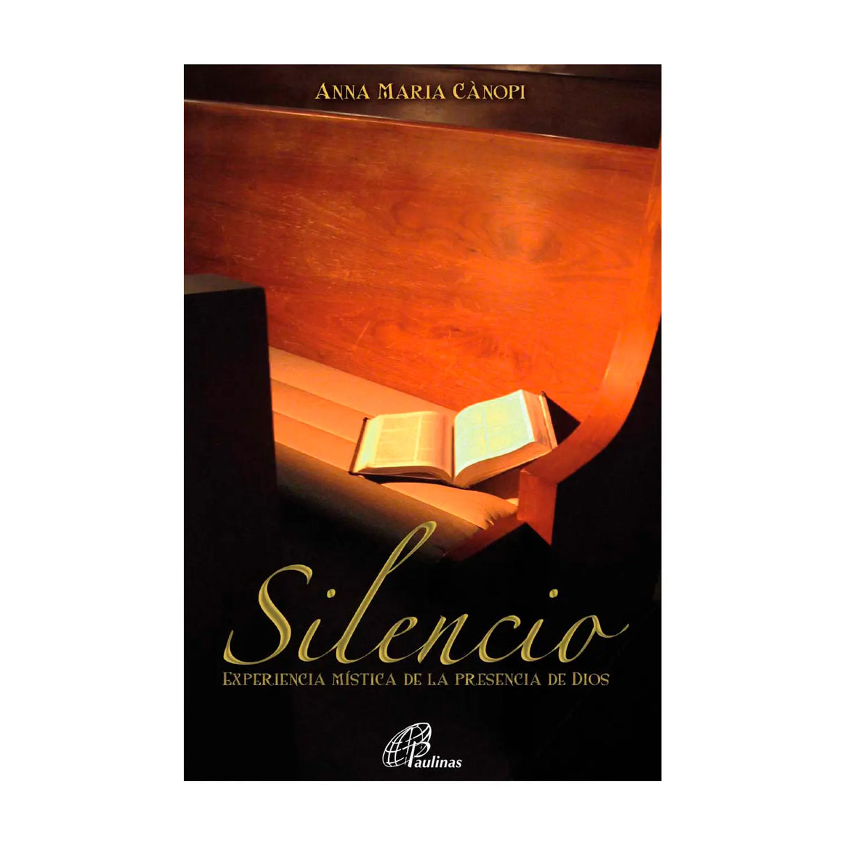 Silencio - Experiencia mística de la presencia de Dios