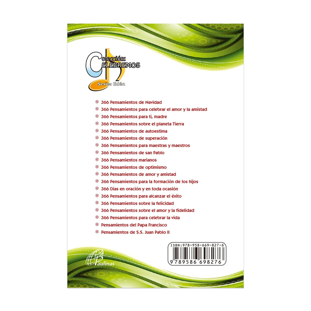 366 Pensamientos sobre el valor de la familia