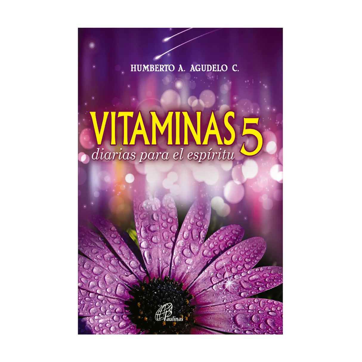 Vitaminas diarias para el espíritu - 5