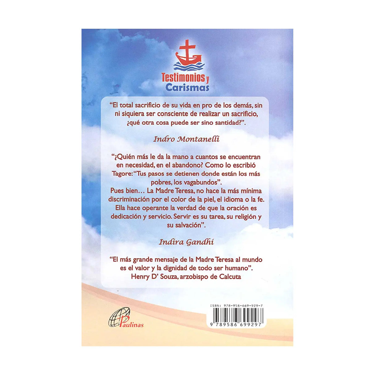 Mother Teresa - The mystique of the most forgotten