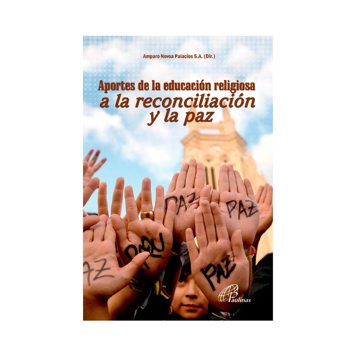 Aportes de la educación religiosa a la reconciliación y la paz
