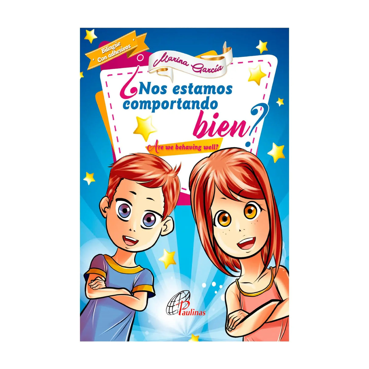 ¿Nos estamos comportando bien? - Bilingüe