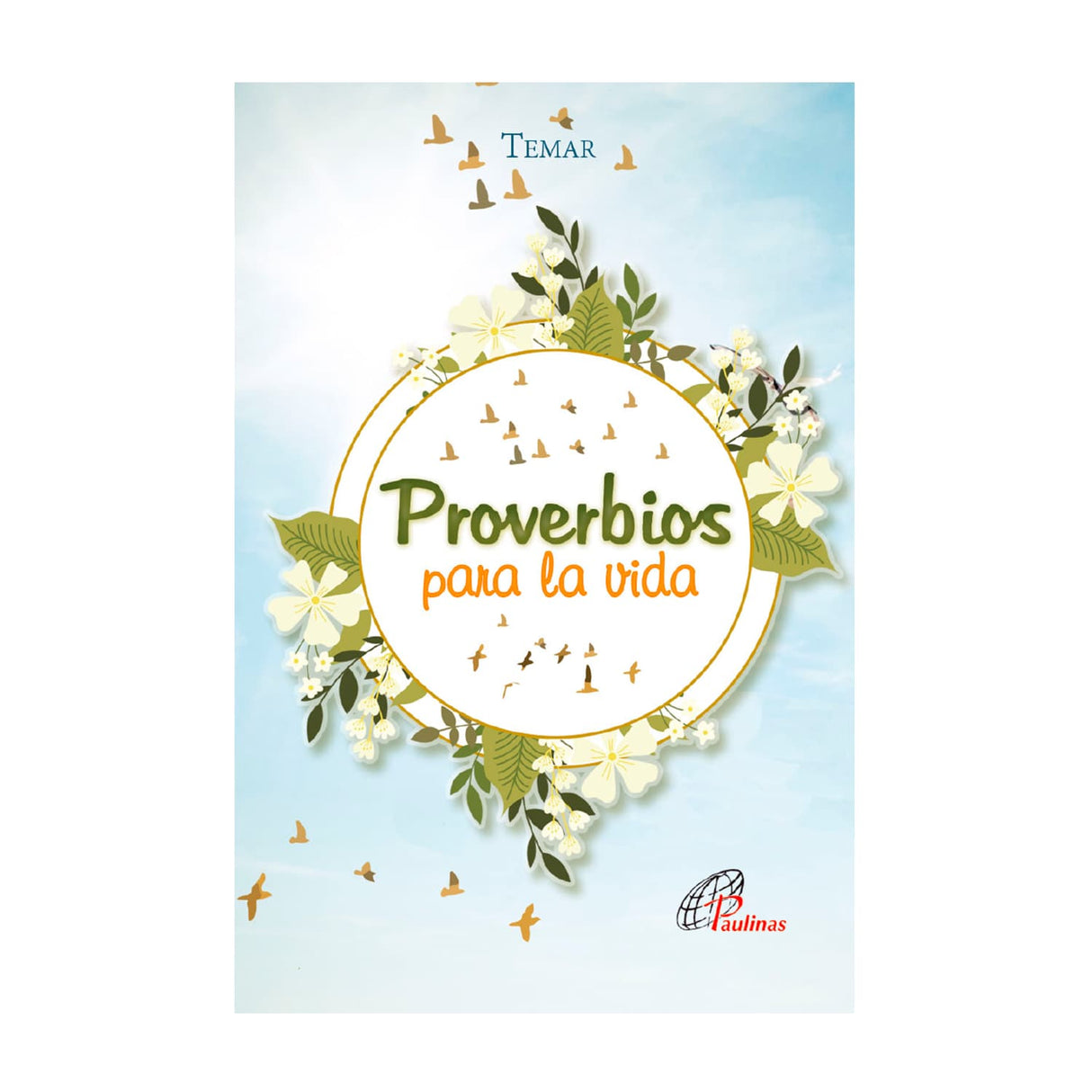Proverbios para la vida