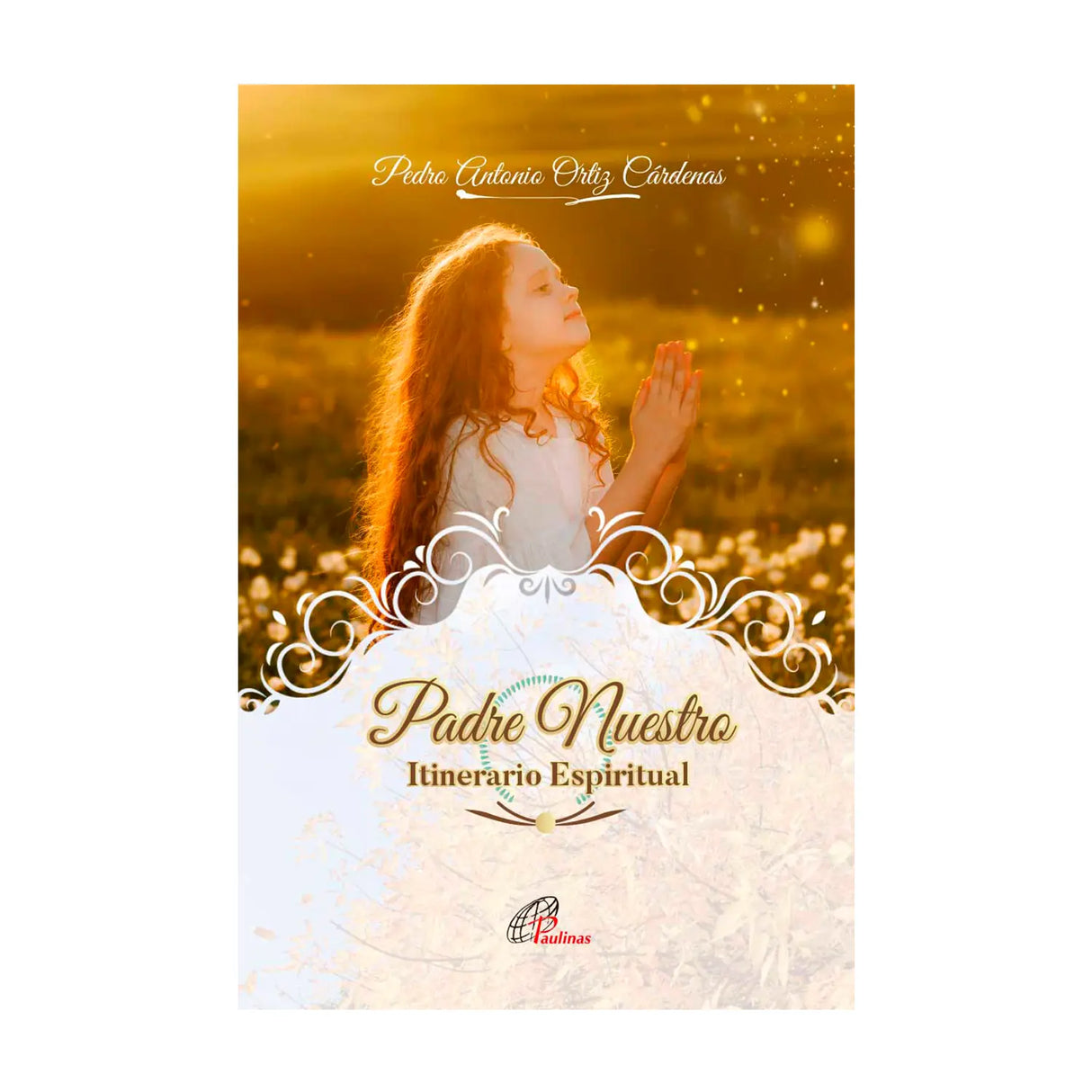 Our Father - Spiritual Itinerary