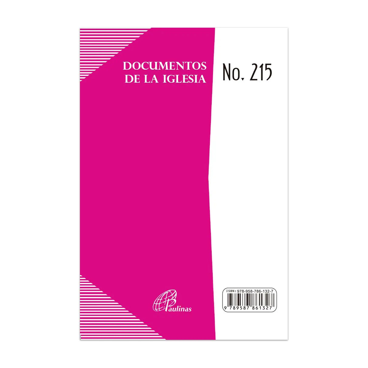 Documento 215 - El don de la Fidelidad.
