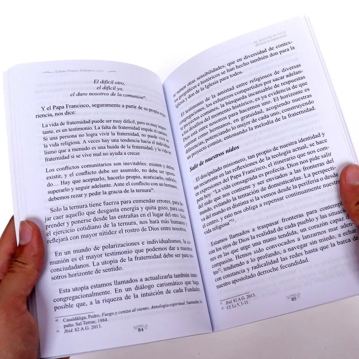 Al eco de su voz renace la esperanza