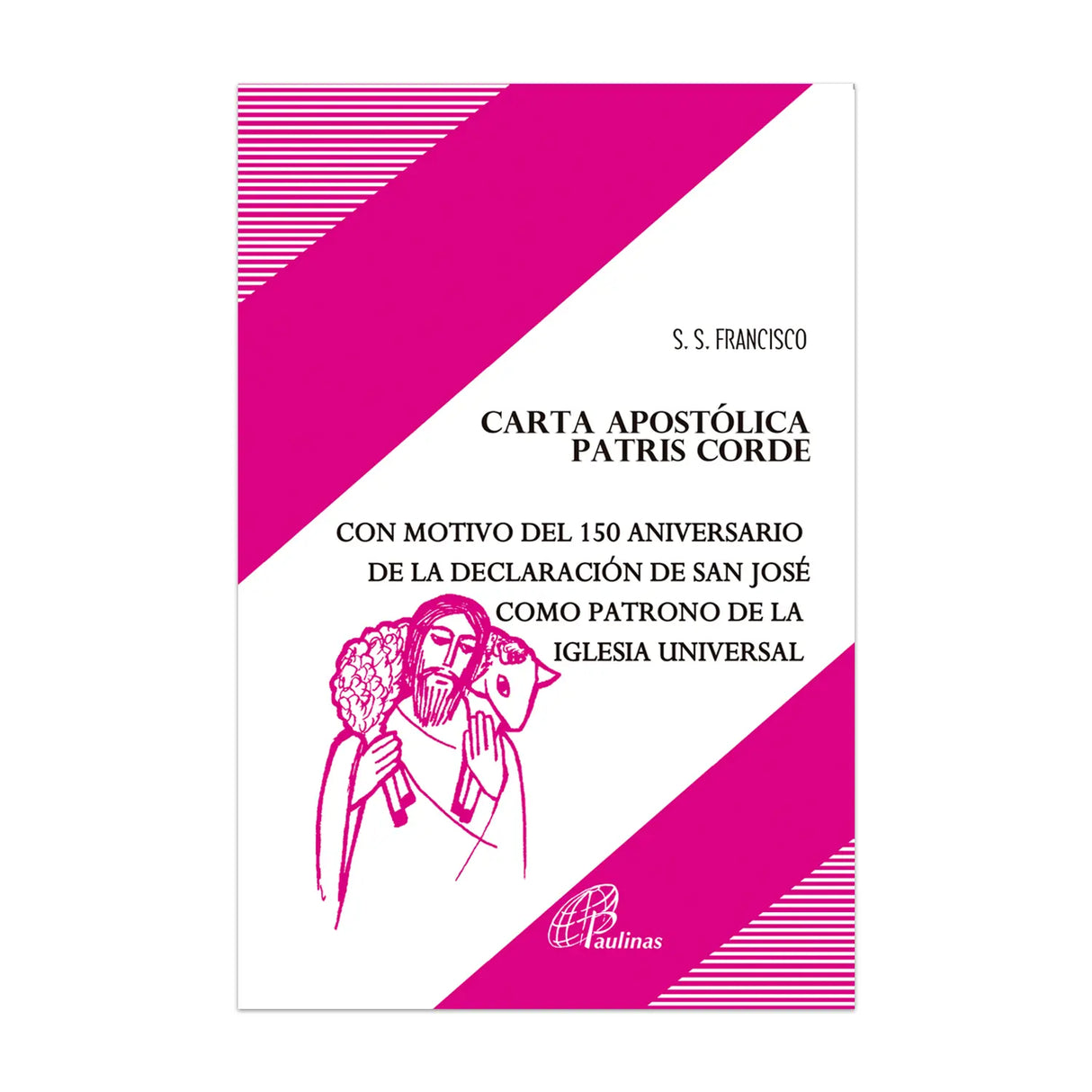 Documento 218 - Patris Corde Carta Apostólica