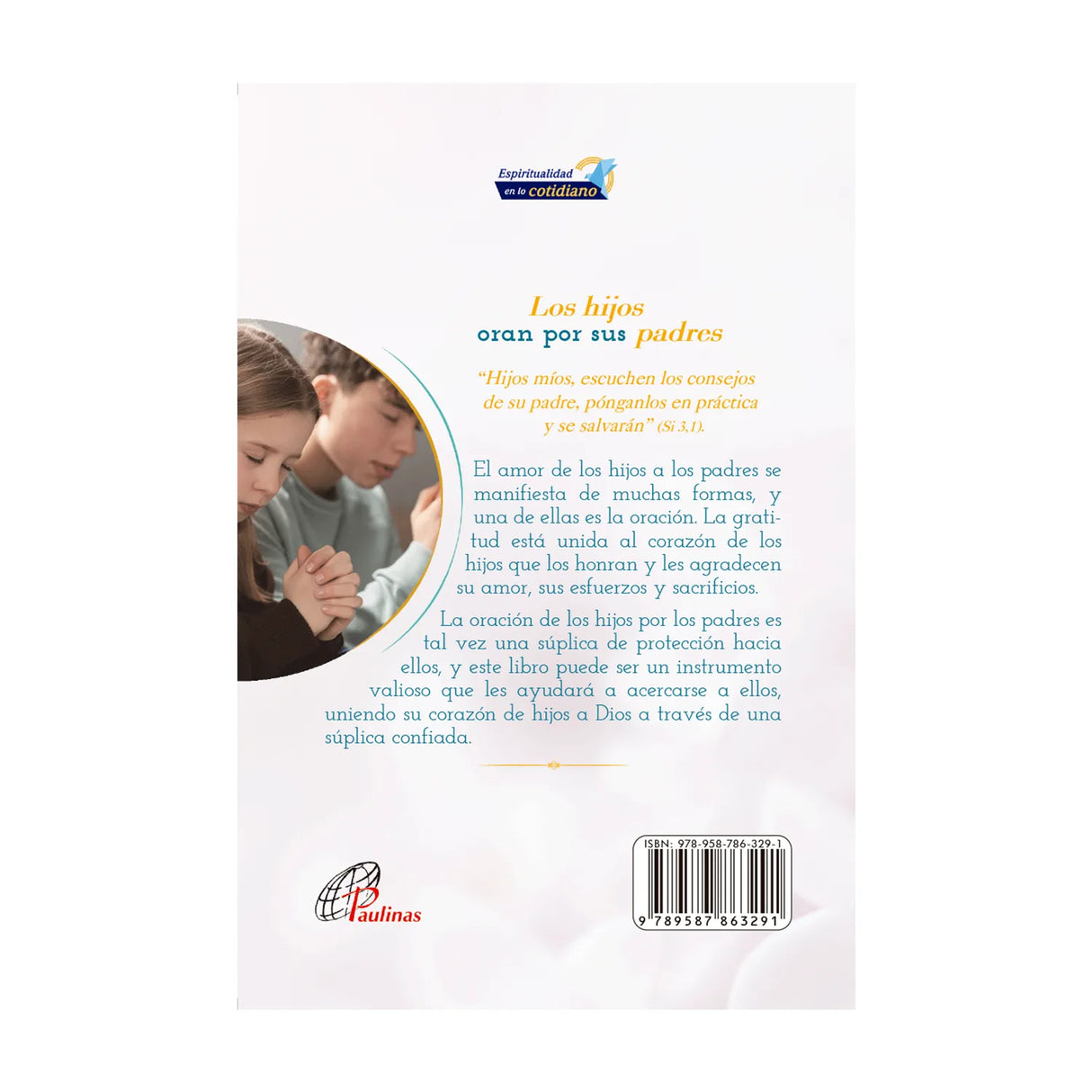 Los hijos oran por sus padres