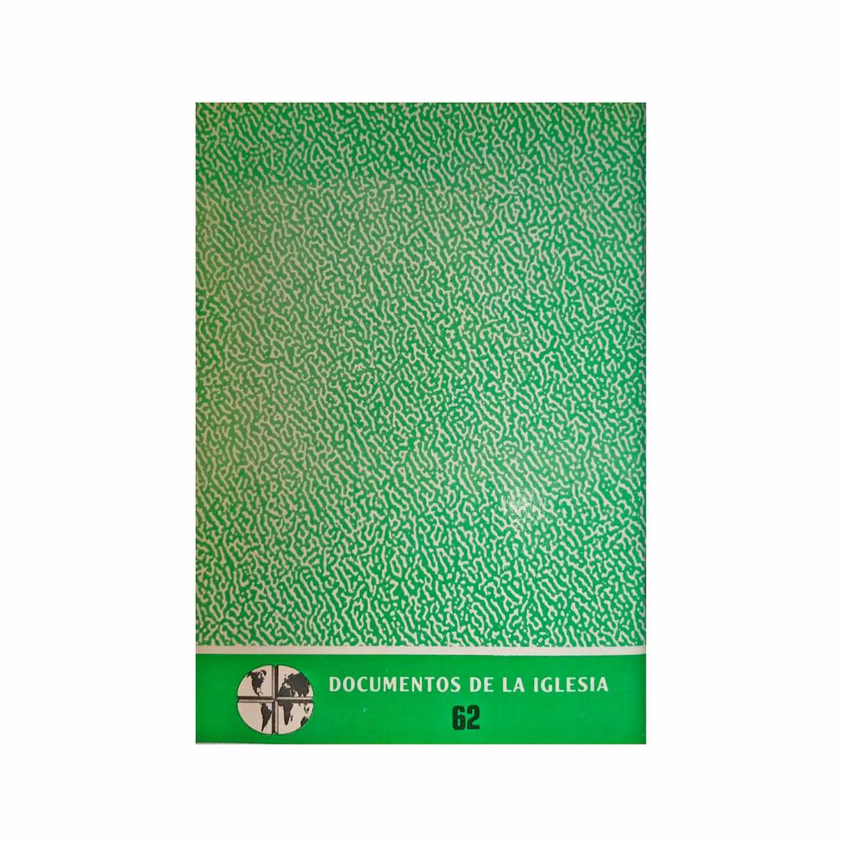 Documento 62 - 80 Aniversario de la "Rerum Novarum"