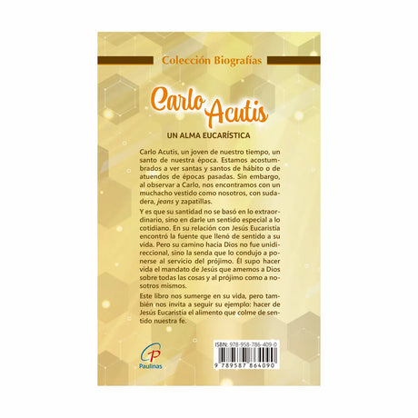 Carlo Acutis - Un alma eucarística