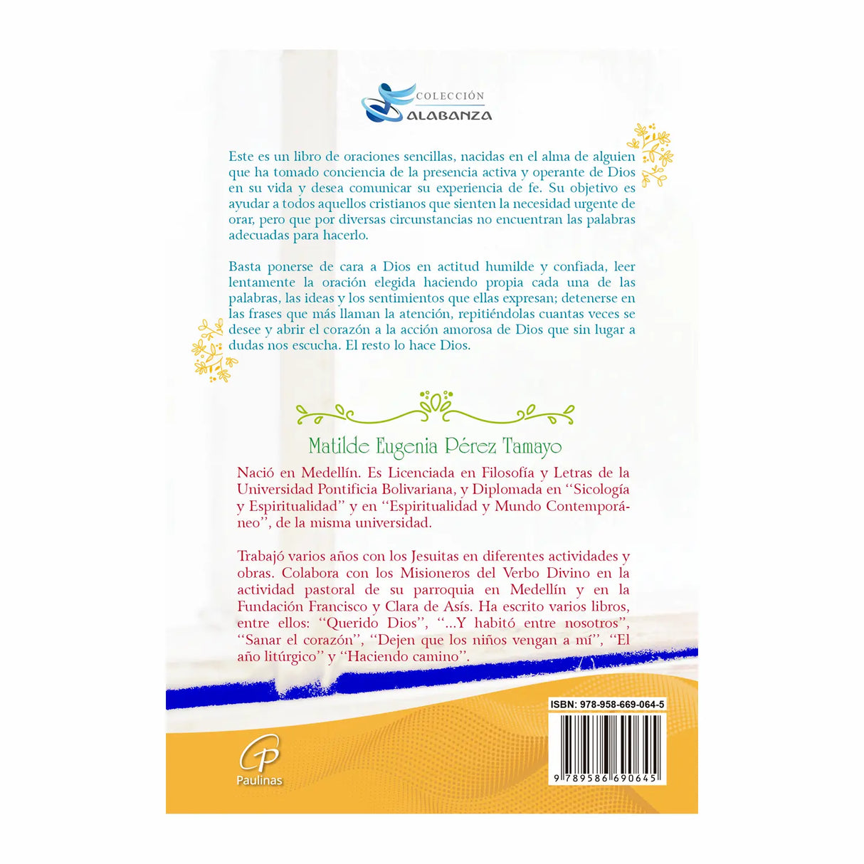 Desde lo íntimo del corazón - Oraciones para toda ocasión