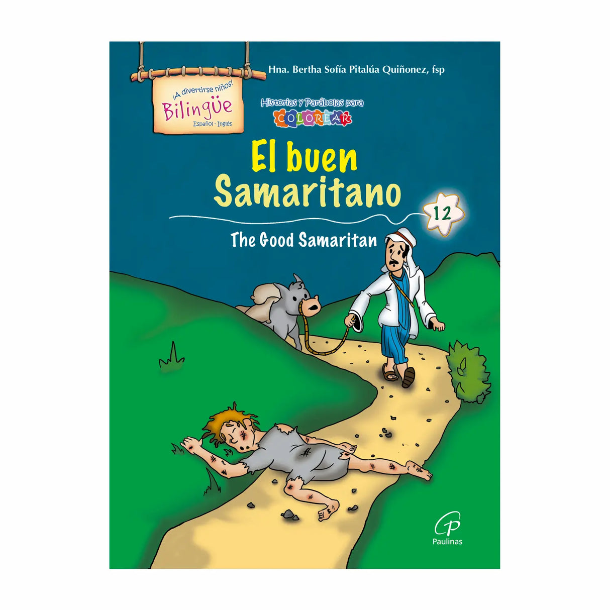 El buen samaritano - The good samaritan - Bilingüe