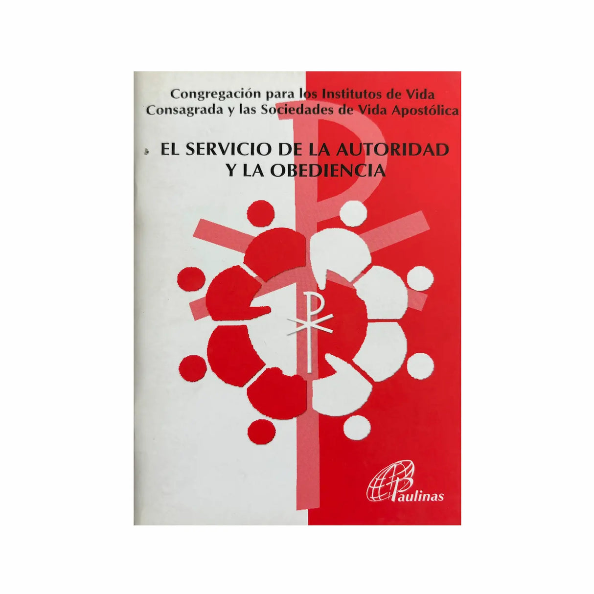 Document 172 - The Service of Authority and Obedience