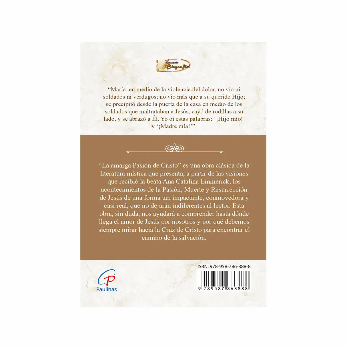 La amarga Pasión de Cristo