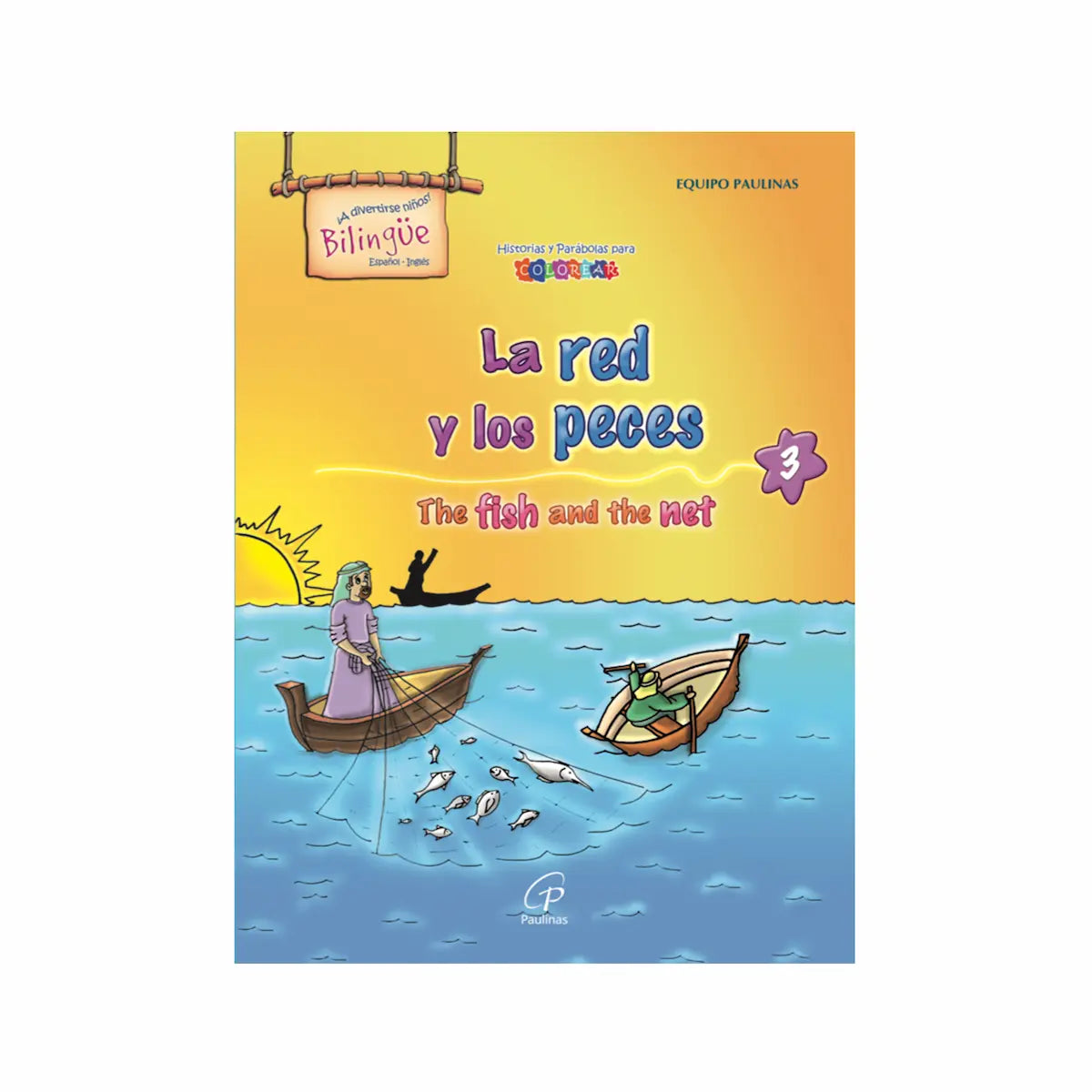 La red y los peces - The fish and the net