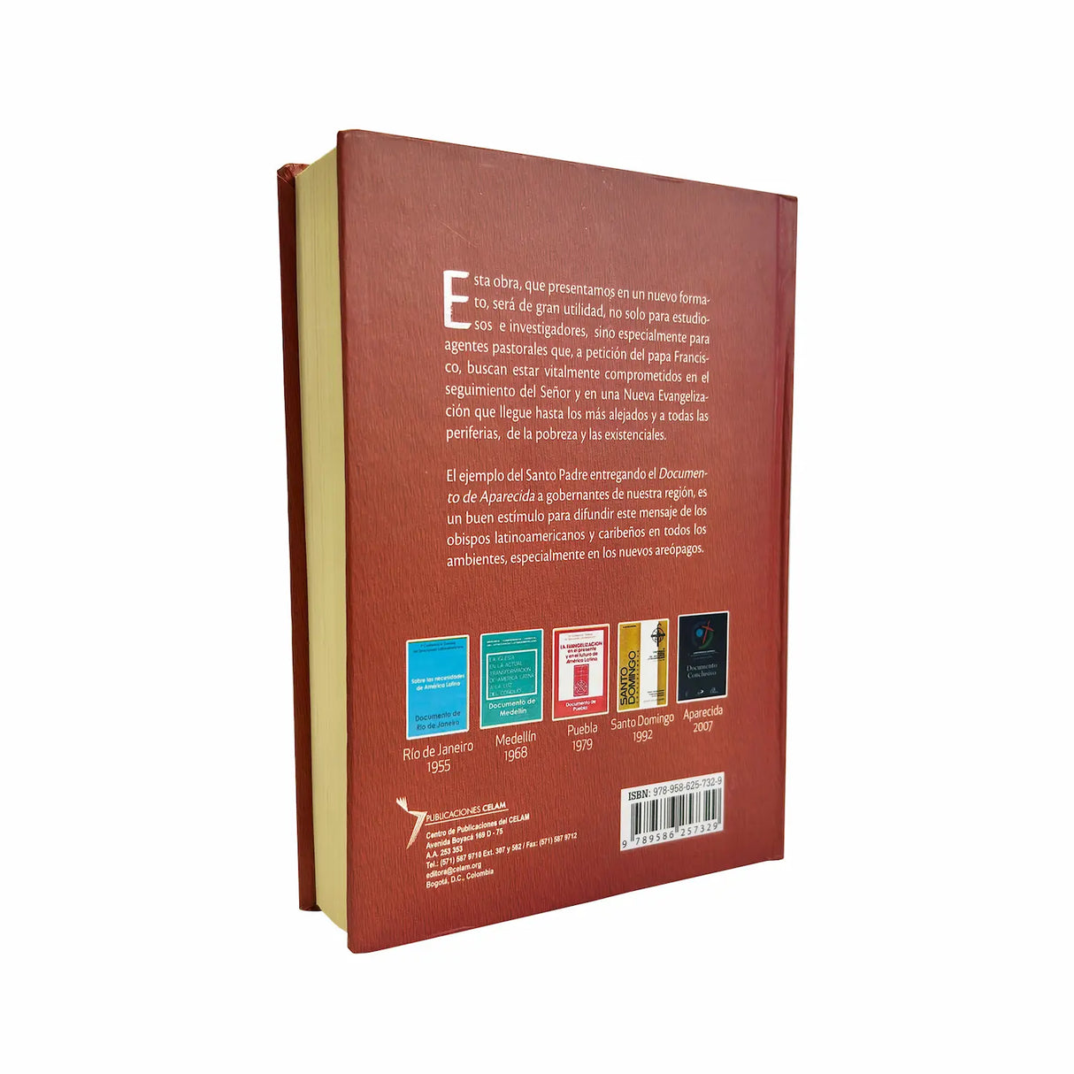 The Five General Conferences of the Latin American Episcopate