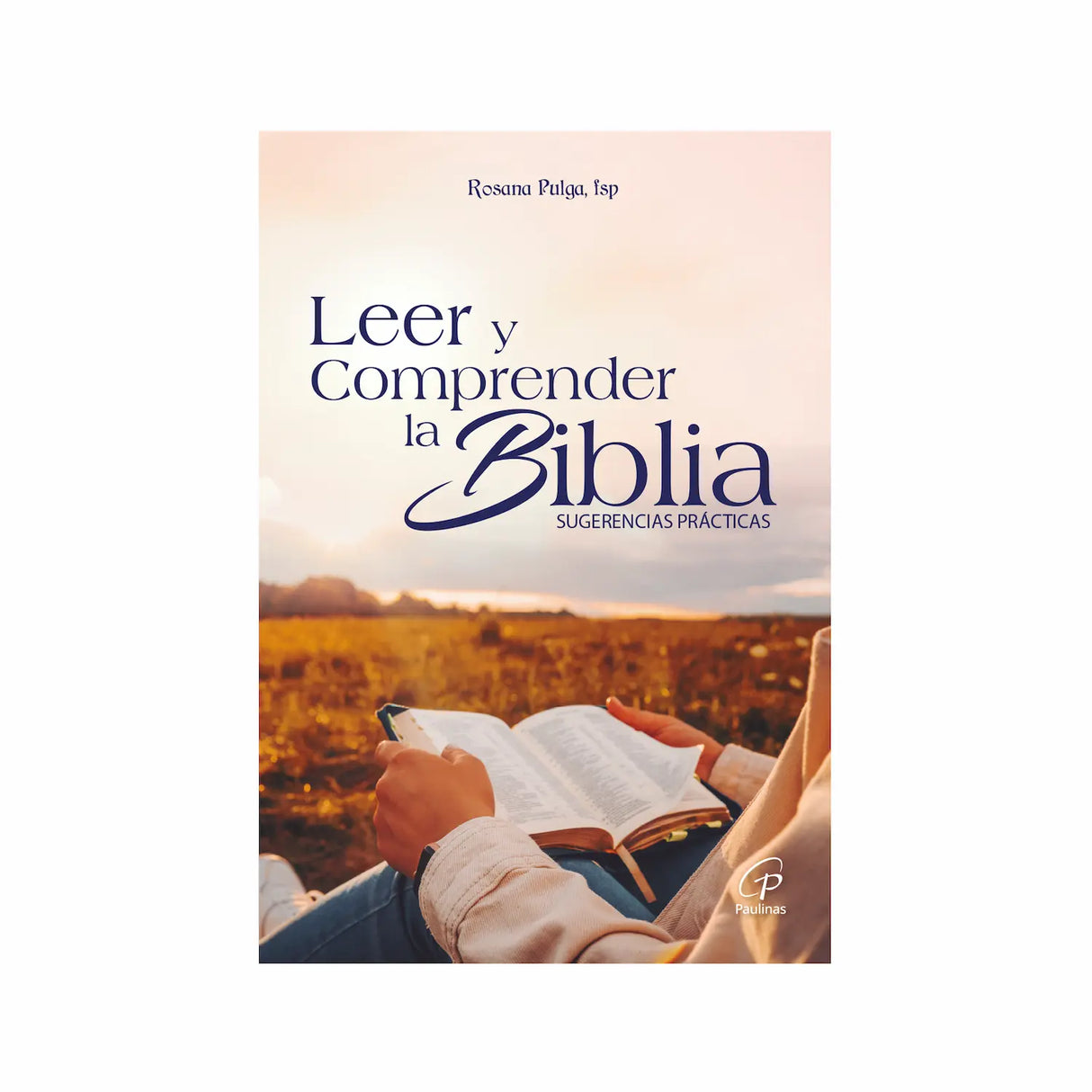Leer y comprender la Biblia