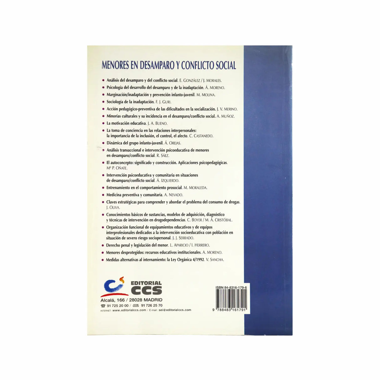 Minors in abandonment and social conflict