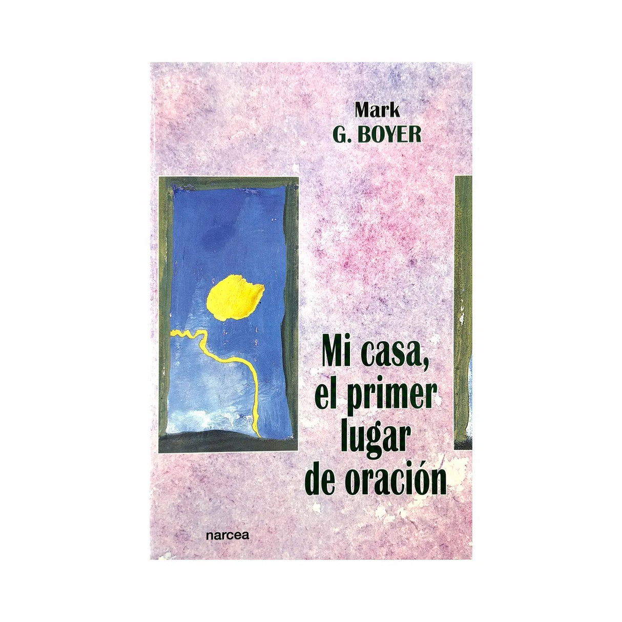 My house, the first place of prayer