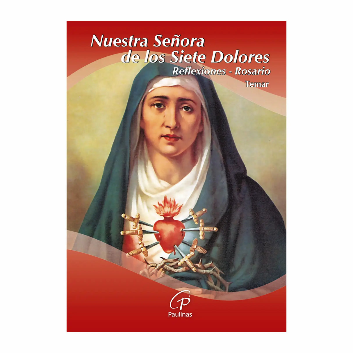 Our Lady of the Seven Sorrows - Reflections - Rosario