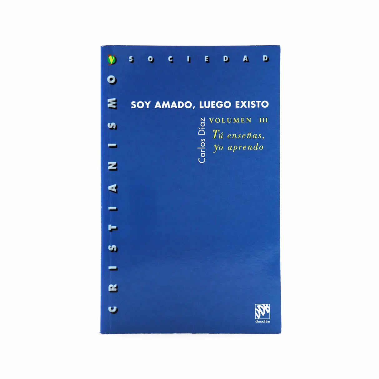 I am loved, therefore I am volume III