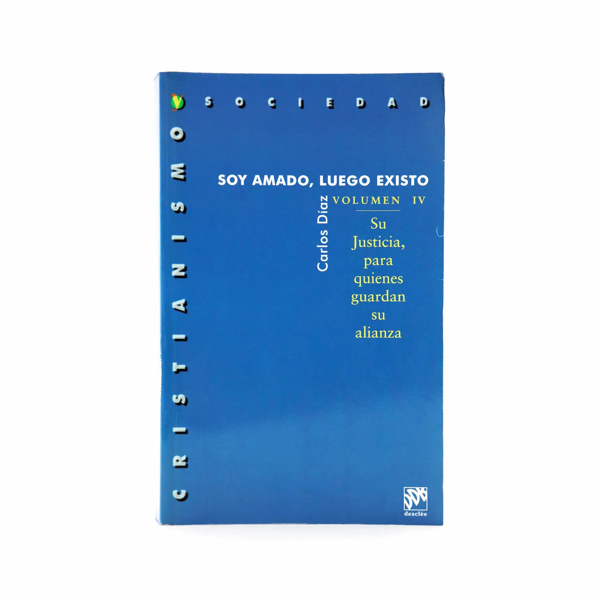 I am loved, therefore I am volume IV