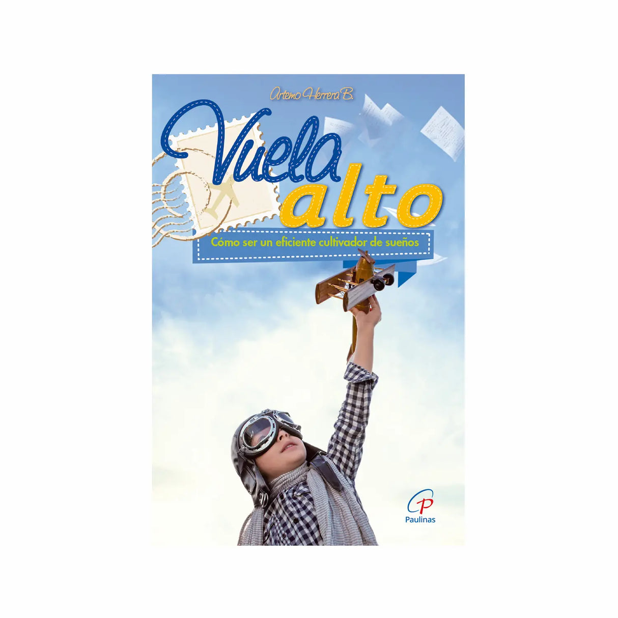 Vuela alto
