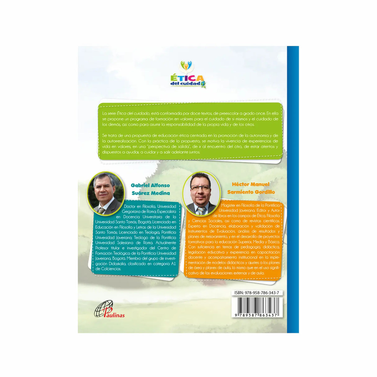 Ética del cuidado - Sexto: los principios.
