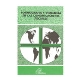 Documento 112 - Pornografía y violencia en los medios de comunicación social