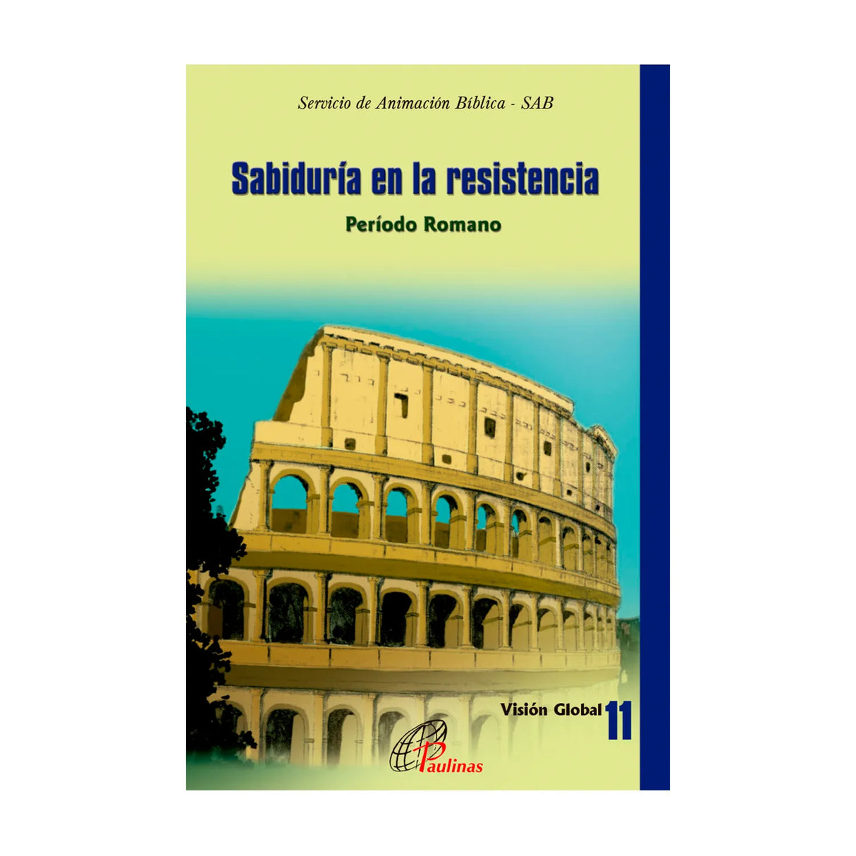 Sabiduría en la resistencia - Periodo Romano