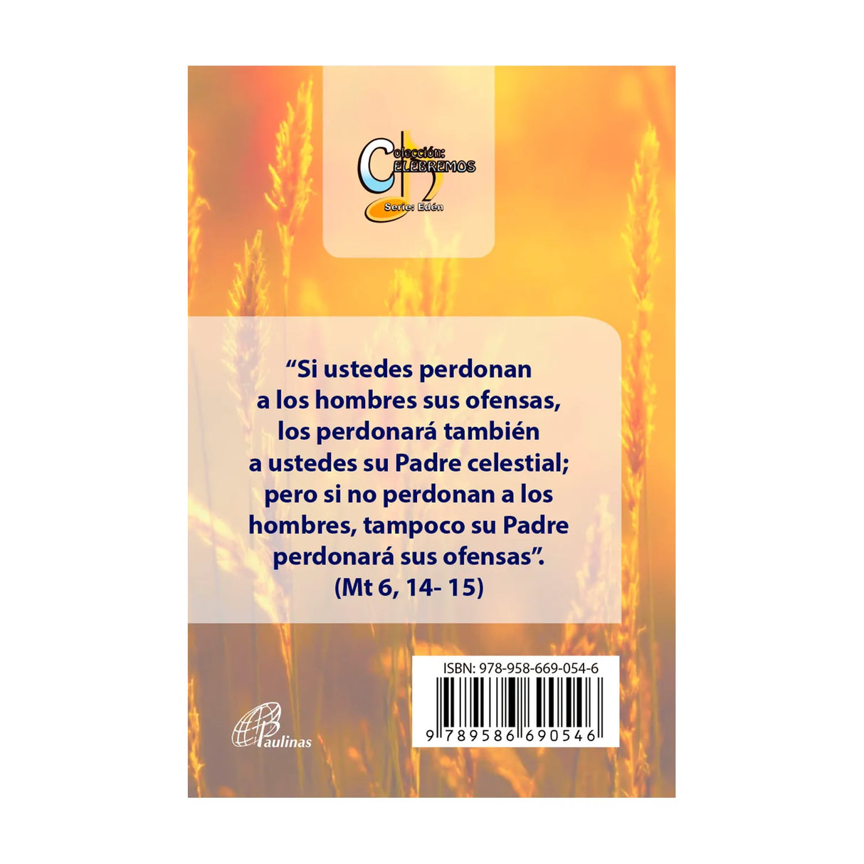 El perdón sana y libera