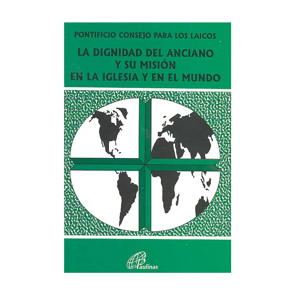 Documento 140 - La dignidad del anciano y su misión en la Iglesia y en el mundo