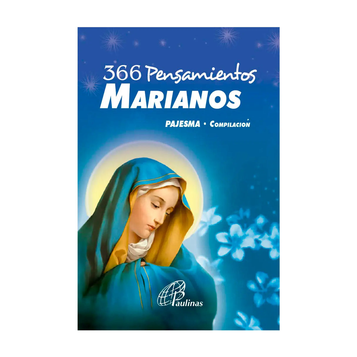 366 Marian Thoughts