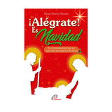 ¡Alégrate! Es navidad