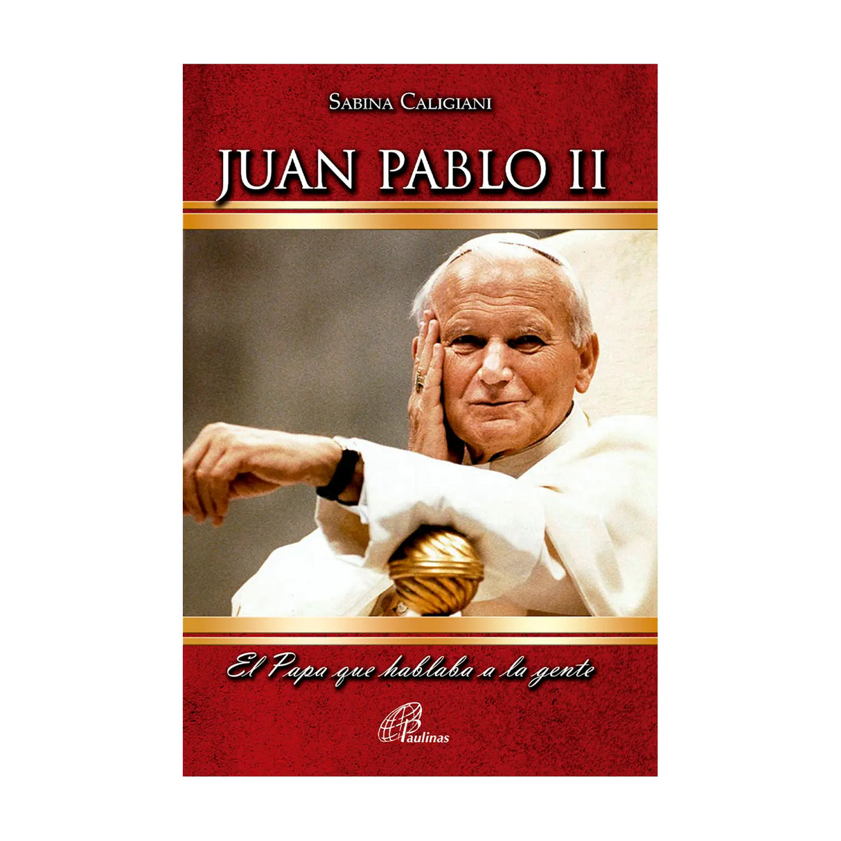 John Paul ll - The Pope who spoke to the people