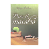 For you, teacher