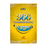 366 Pensamientos sobre la felicidad