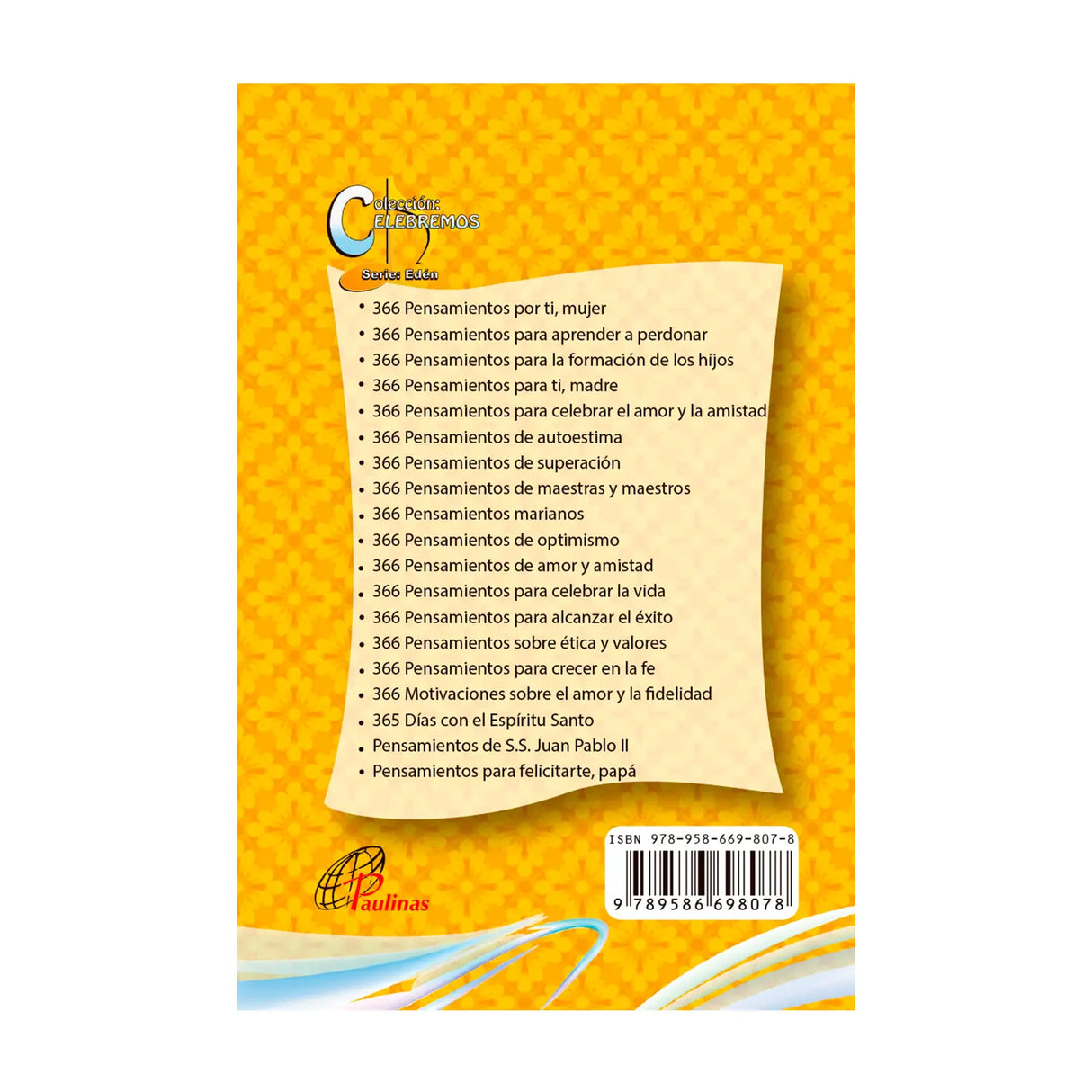 366 Pensamientos sobre la felicidad