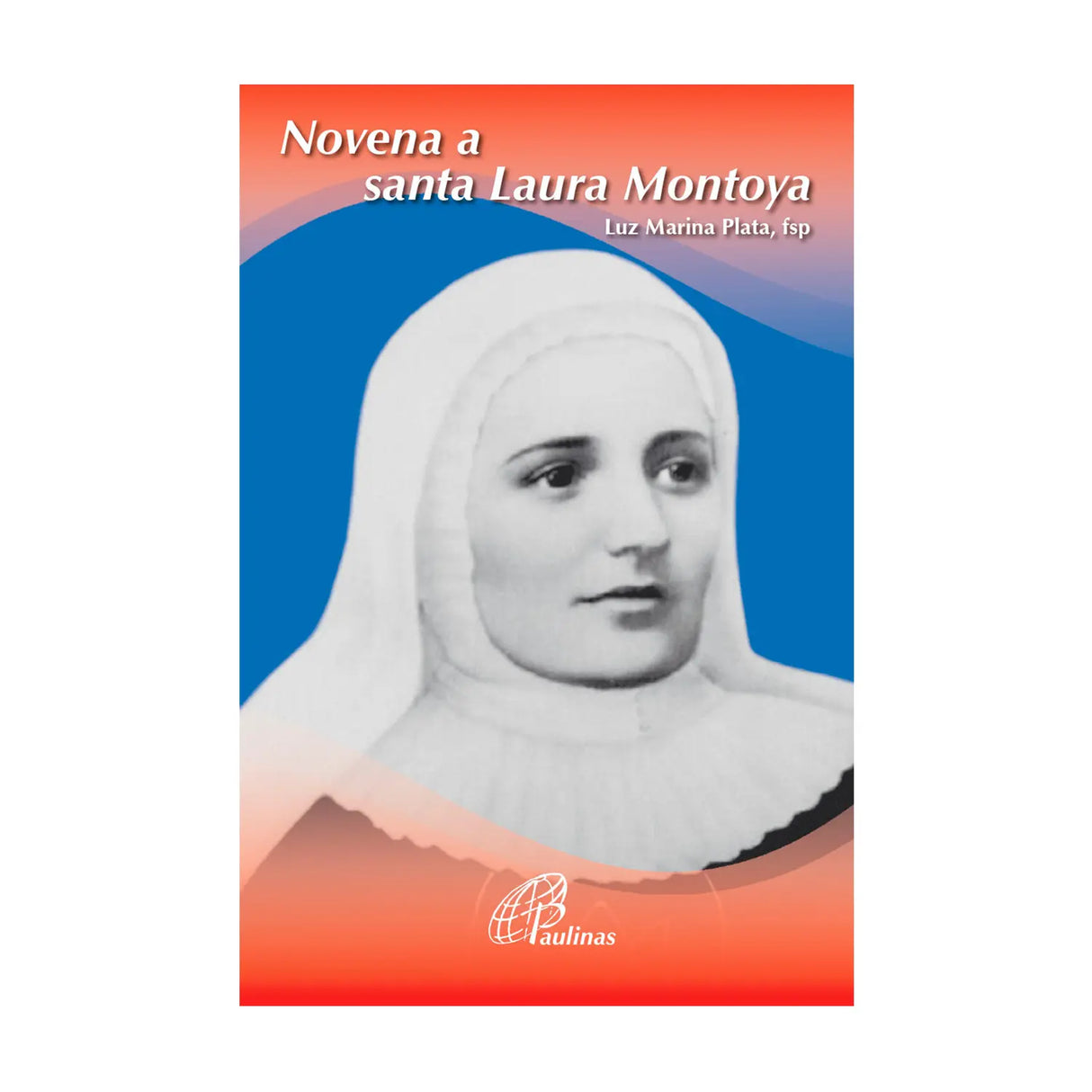 Novena a Santa Laura Montoya
