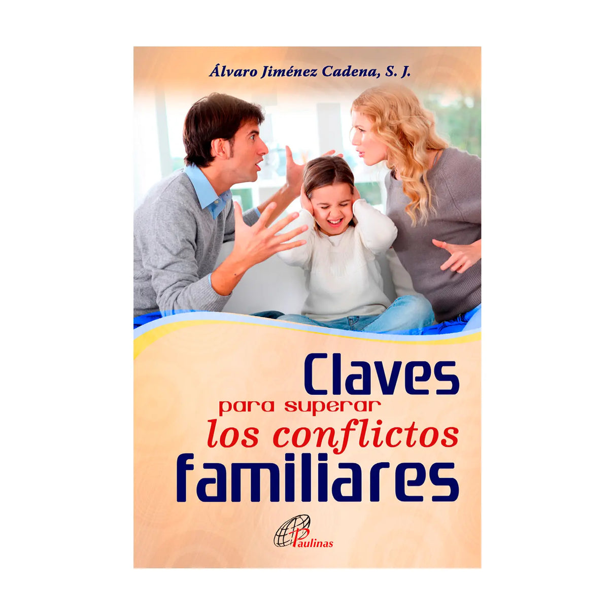 Keys to overcoming family conflicts