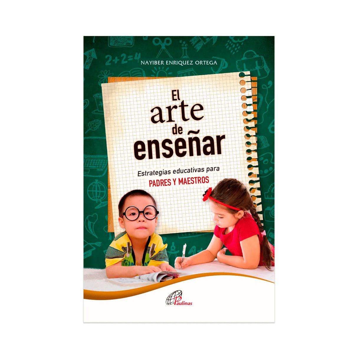The Art of Teaching - Educational Strategies for Parents and Teachers
