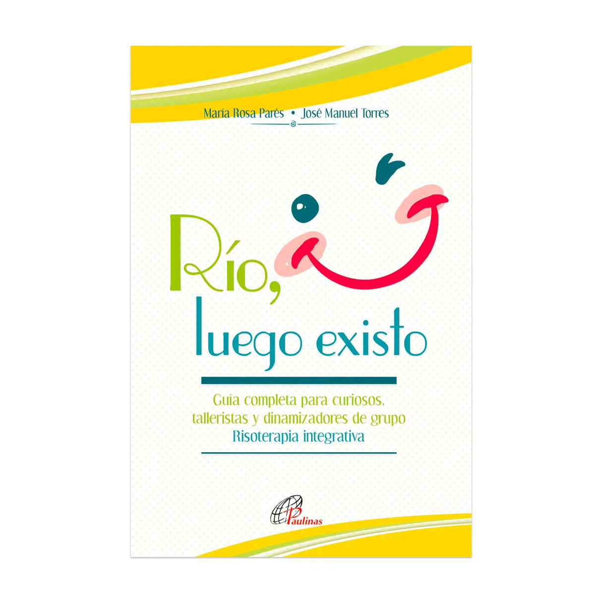 Río, luego existo