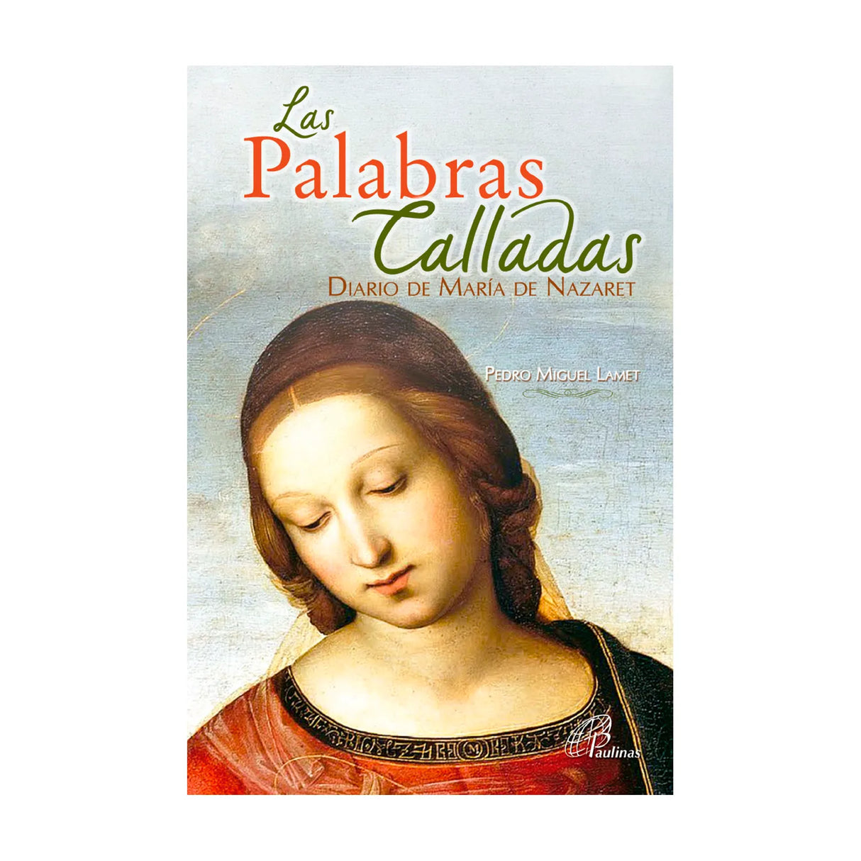 The Quiet Words - Diary of Mary of Nazareth 